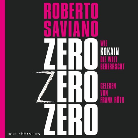 ZeroZeroZero - Roberto Saviano