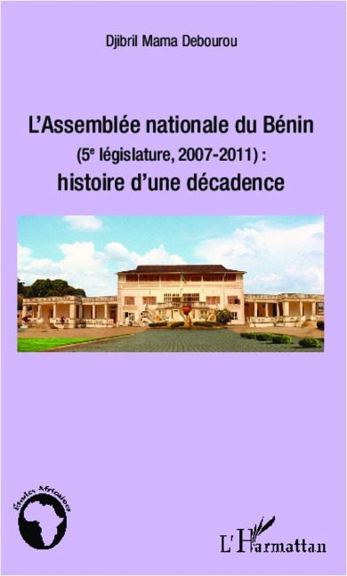 L'Assemblée nationale du Bénin (5e législature, 2007-2011) - Debourou