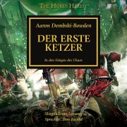 Cover-Bild zum Titel 'The Horus Heresy 14: Der Erste Ketzer' von 'Aaron Dembski-Bowden'