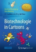 Cover-Bild zum Titel 'Biotechnologie in Cartoons' von 'Reinhard Renneberg, Viola Berkling'