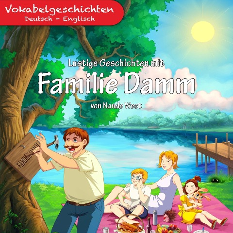Lustige Geschichten mit Familie Damm - Nande West