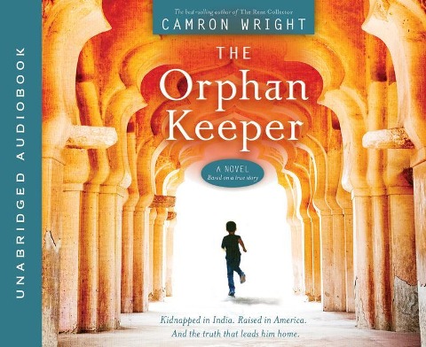 The Orphan Keeper - Camron Wright