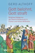 Cover-Bild zum Titel 'Gott belohnt, Gott straft' von 'Gerd Althoff'
