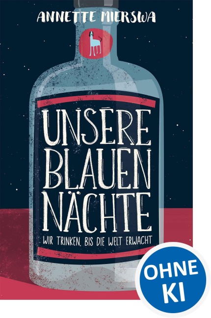 Unsere blauen Nächte - Annette Mierswa