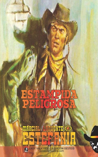 Estampida peligrosa (Colección Oeste) - Marcial Lafuente Estefanía