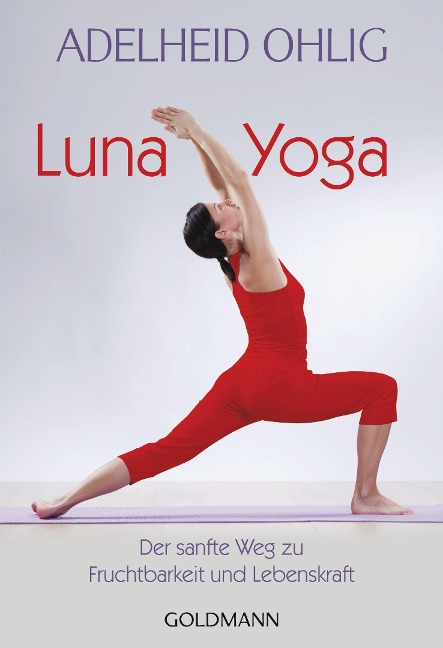 Luna-Yoga - Adelheid Ohlig