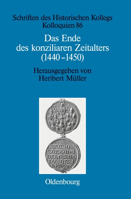 Das Ende des konziliaren Zeitalters (1440-1450) - 