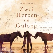 Cover-Bild zum Titel 'Zwei Herzen im Galopp' von 'Tabea Kiefer'
