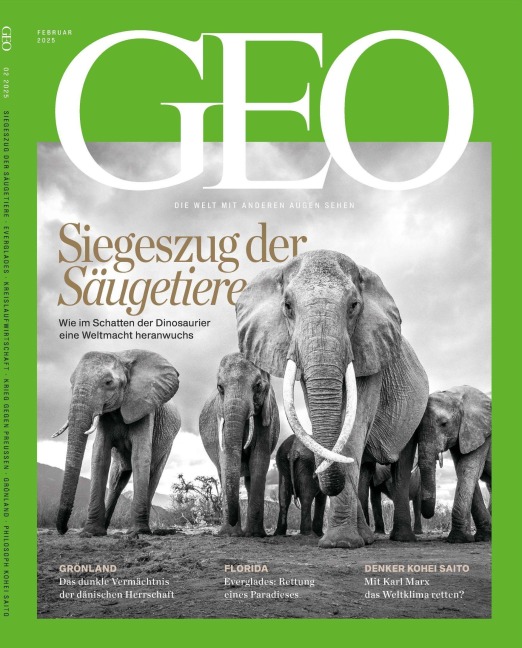 GEO 02/2025 - Siegeszug der Säugetiere - Jürgen Schaefer, Katharina Schmitz