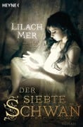 Cover-Bild zum Titel 'Der siebte Schwan' von 'Lilach Mer'