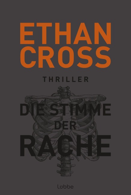 Die Stimme der Rache - Ethan Cross