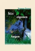 Cover-Bild zum Titel 'Mit eigenen Augen' von 'Yvonne Ferger'