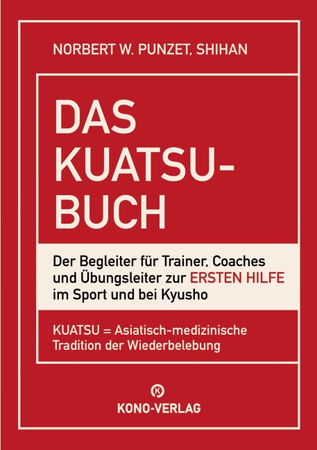 Das Kuatsu-Buch - Norbert W. Punzet