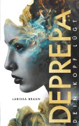 Cover-Bild zum Titel 'Deprepa' von 'Larissa Braun'