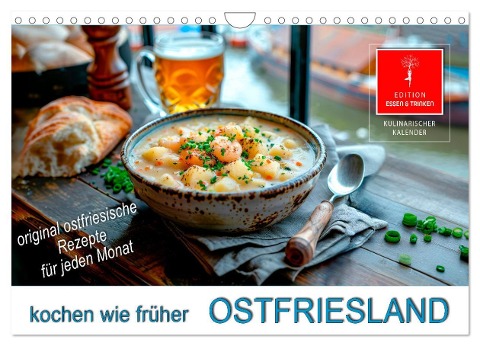 Ostfriesland kochen wie früher (Wandkalender 2025 DIN A4 quer), CALVENDO Monatskalender - Peter Roder