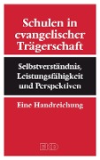 Cover-Bild zum Titel 'Schulen in evangelischer Trägerschaft' von ''