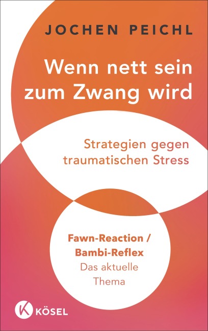 Wenn nett sein zum Zwang wird - Jochen Peichl