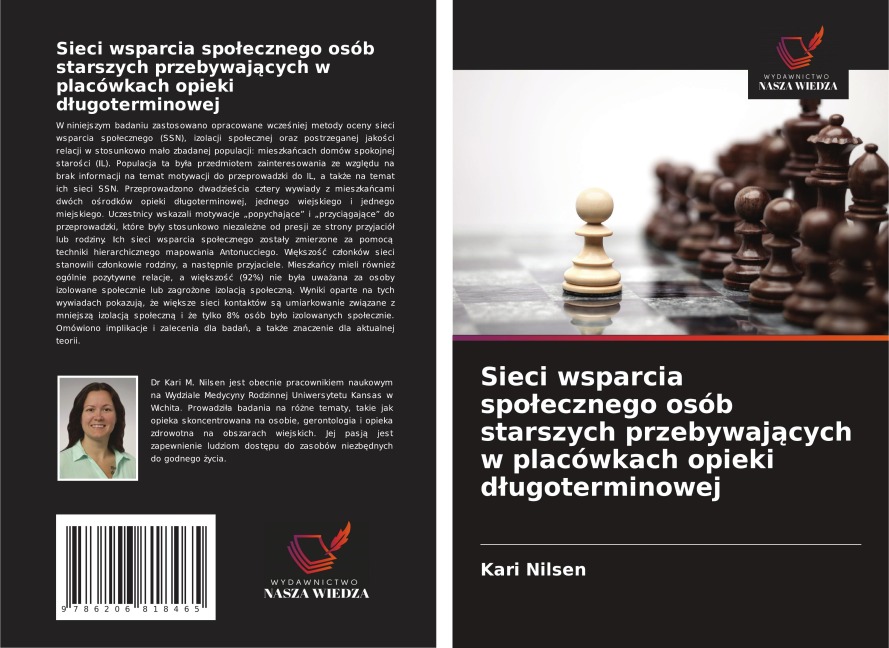 Sieci wsparcia spo¿ecznego osób starszych przebywaj¿cych w placówkach opieki d¿ugoterminowej - Kari Nilsen