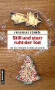 Cover-Bild zum Titel 'Still und starr ruht der Tod' von 'Friederike Schmöe'