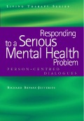 Cover-Bild zum Titel 'Responding to a Serious Mental Health Problem' von 'Richard Bryant-Jefferies'