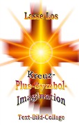 Kreuz-Plus-Symbol-Imagination - Lasse Los