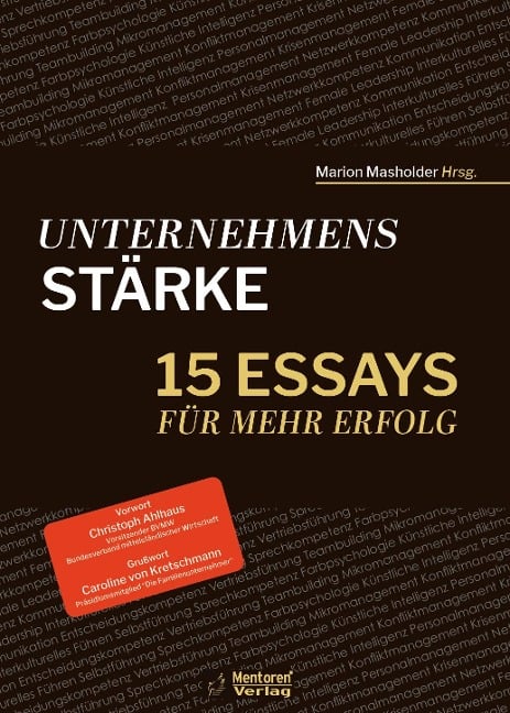 Unternehmensstärke - Thomas Bayer, Karola Sakotnik, Angela Alexander, Danja Bauer, Karsten Homann
