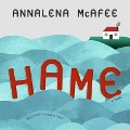 Cover-Bild zum Titel 'Hame Lib/E' von 'Annalena Mcafee'