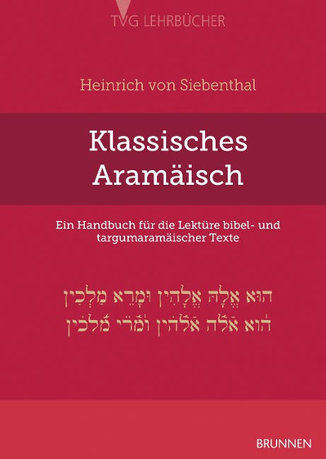 Klassisches Aramäisch - Heinrich Siebenthal