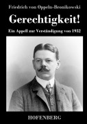 Cover-Bild zum Titel 'Gerechtigkeit!' von 'Friedrich Von Oppeln-Bronikowski'