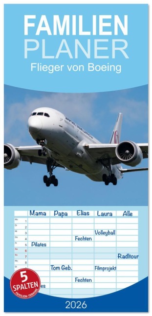 Familienplaner 2026 - Flieger von Boeing mit 5 Spalten (Wandkalender, 21 x 45 cm) CALVENDO - Christoph Brunner