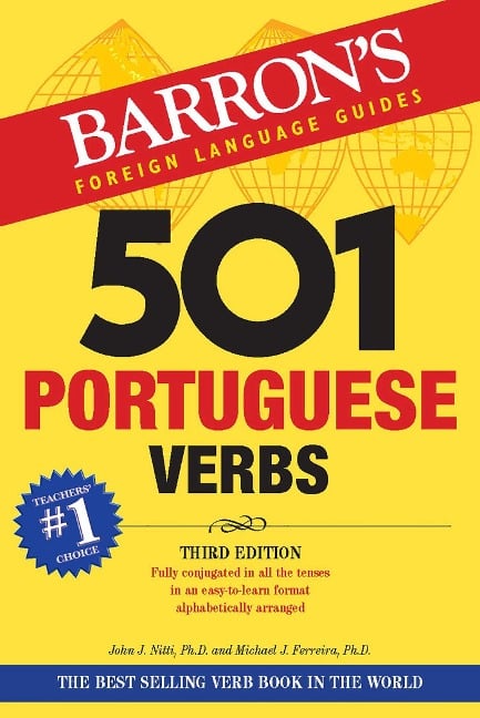 501 Portuguese Verbs - John J. Nitti, Michael J. Ferreira