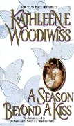 Cover-Bild zum Titel 'Season Beyond A Kiss, A' von 'Kathleen E. Woodiwiss'