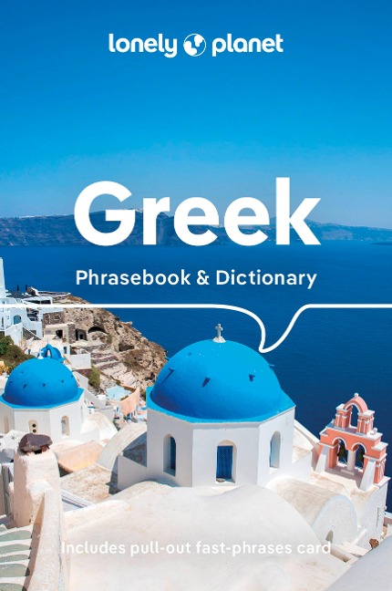 Lonely Planet Greek Phrasebook & Dictionary - Lonely Planet