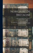 Cover-Bild zum Titel 'Nobiliaire De Bretagne' von 'Pol Louis Potier De Courcy'