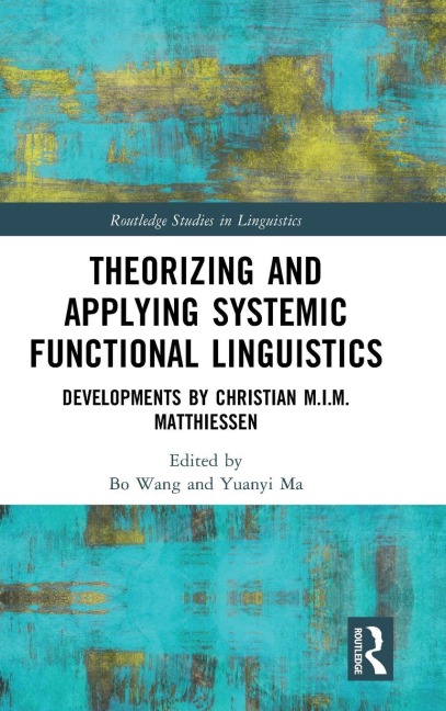 Theorizing and Applying Systemic Functional Linguistics - 