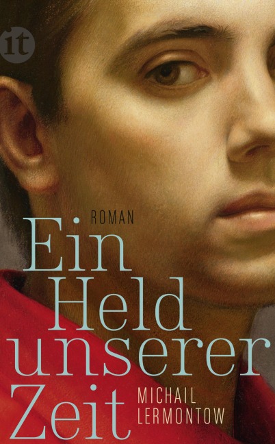 Ein Held unserer Zeit - Michail Lermontow