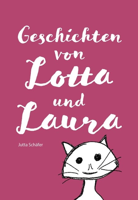 Geschichten von Lotta und Laura