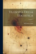 Cover-Bild zum Titel 'Filosofia Della Statistica; Volume 1' von 'Melchiorre Gioia'