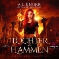 Cover-Bild zum Titel 'Tochter der Flammen' von 'A. L. Knorr'
