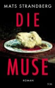 Cover-Bild zum Titel 'Die Muse' von 'Mats Strandberg'