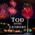 Cover-Bild zum Titel 'Tod eines Lehrers' von 'Ron Schröder'