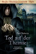 Cover-Bild zum Titel 'Tod auf der Themse' von 'Paul Doherty'
