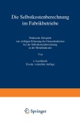 Cover-Bild zum Titel 'Die Selbstkostenberechnung im Fabrikbetriebe' von 'O. Laschinski'