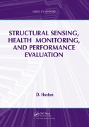 Cover-Bild zum Titel 'Structural Sensing, Health Monitoring, and Performance Evaluation' von 'D. Huston'