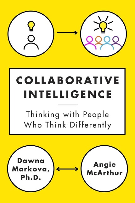 Collaborative Intelligence - Dawna Markova, Angie Mcarthur