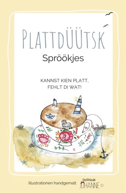 Plattdüütsk Spröökjes - Johanne von Aschwege