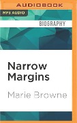 Narrow Margins - Marie Browne