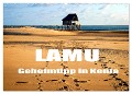 Lamu - Geheimtipp in Kenia (Wandkalender 2025 DIN A2 quer), CALVENDO Monatskalender - Joern Stegen