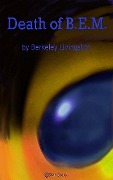 Death of a BEM - Berkeley Livingston