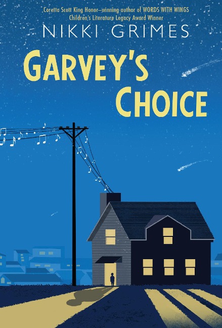Garvey's Choice - Nikki Grimes